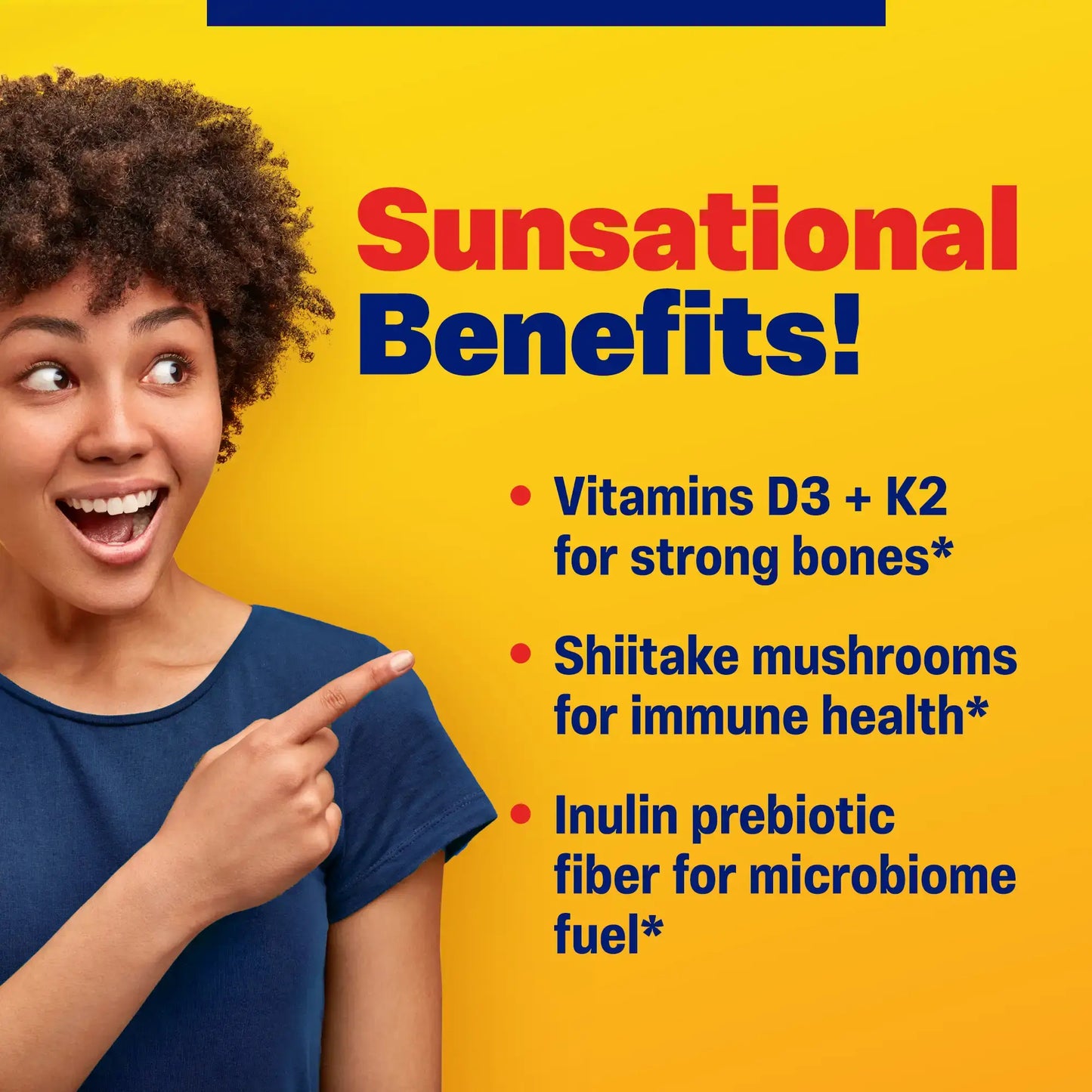 This image shows the sunsational benfits of Vitamins D3 + K2.