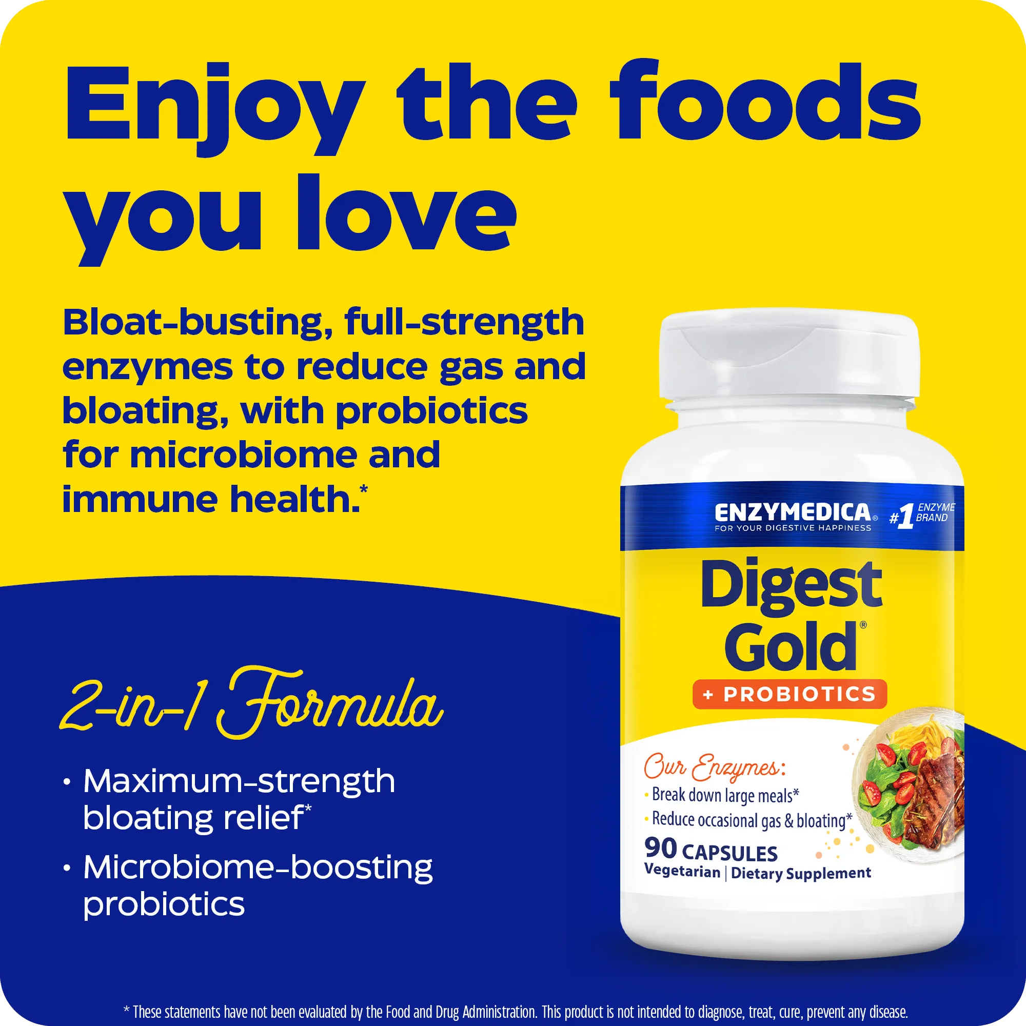 Digest Gold + Probiotics bottle beside headline about enjoying the foods you love, highlighting bloat-busting enzymes and probiotics for microbiome and immune health.