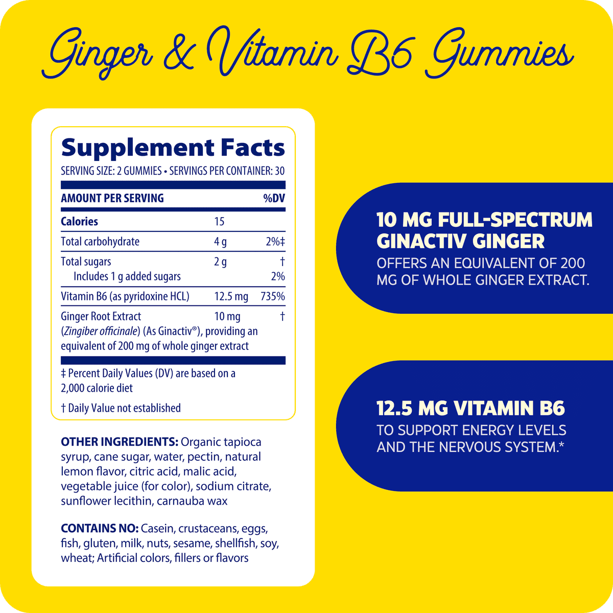 New!  Ginger & Vitamin B6 Gummies supplement facts and ginger and vitamin B6 gummies.
